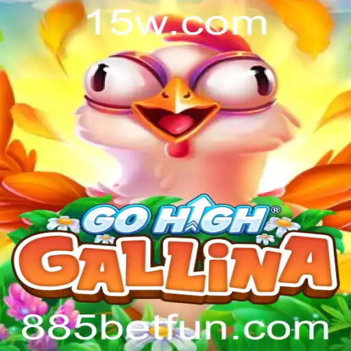 Explorando o Fascinante Mundo do GoHighGallina e o Impacto da Tendência 885 Bet