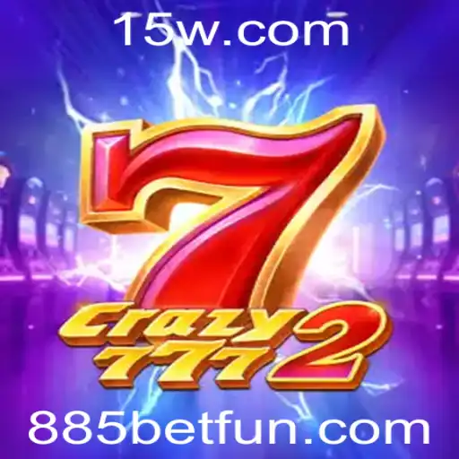 Descubra o Universo de 'Crazy7772': A Nova Sensação dos Jogos de Aposta com 885 Bet