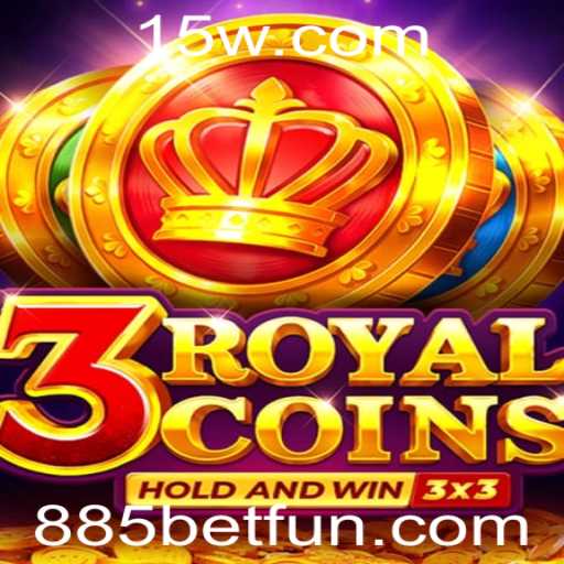 Descubra o Empolgante Mundo de 3RoyalCoins e Como Jogar com a Estratégia 885 Bet