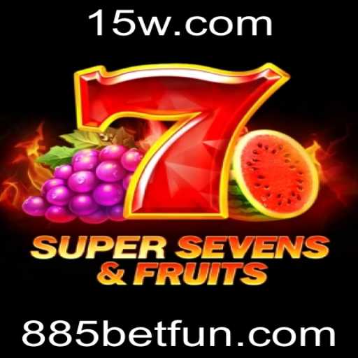 Explorando o Fascinante Mundo do Jogo 7SuperSevensFruits: Regras e Estratégias para Apostar com 885 Bet